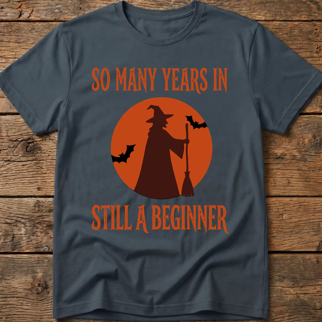 Still A Beginner Tee