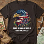 THE EAGLE HAS SHROOMED Tee
