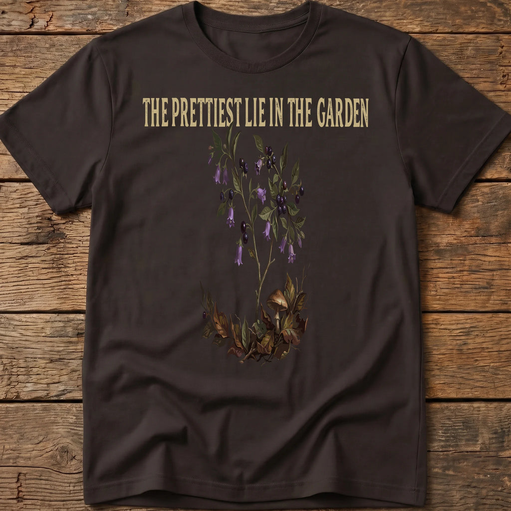 The Prettest Lie In The Garden Tee