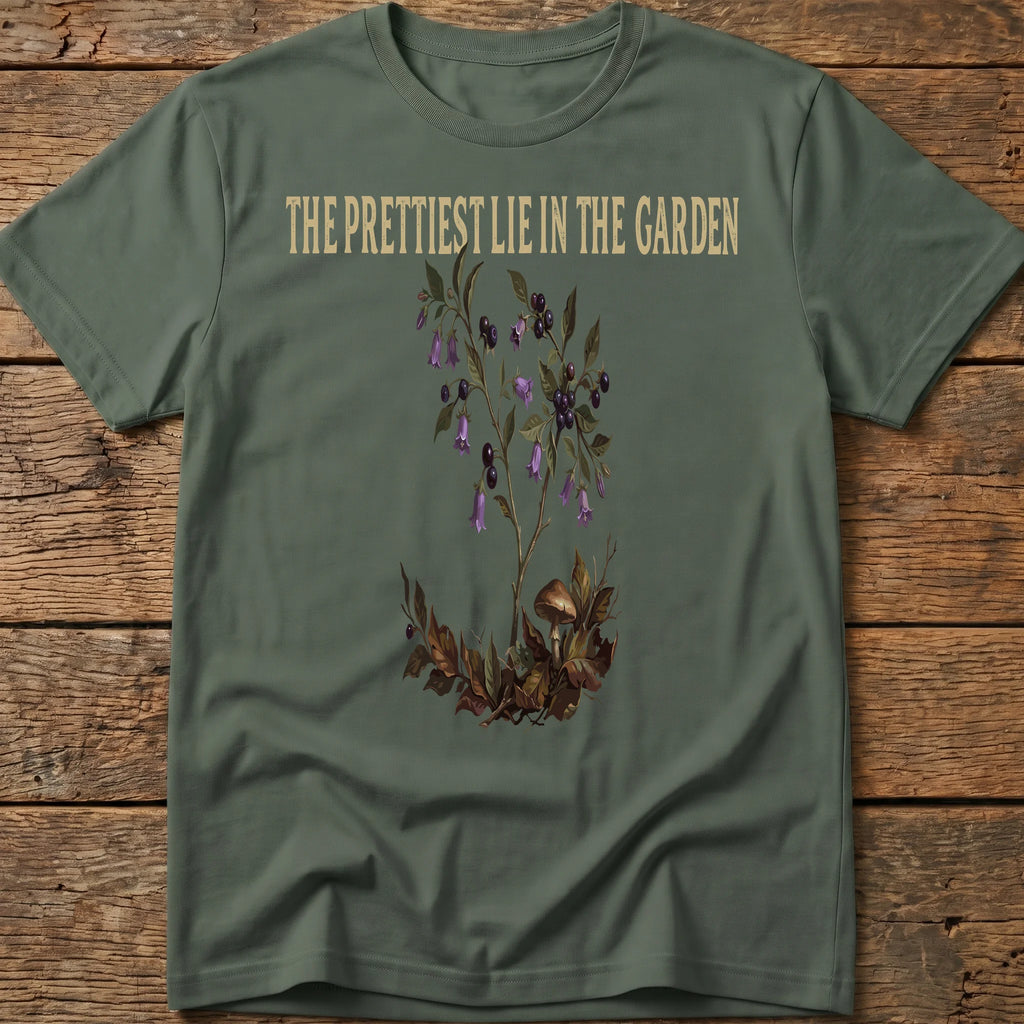 The Prettest Lie In The Garden Tee