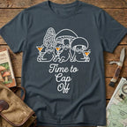 Time To Cap Off Tee