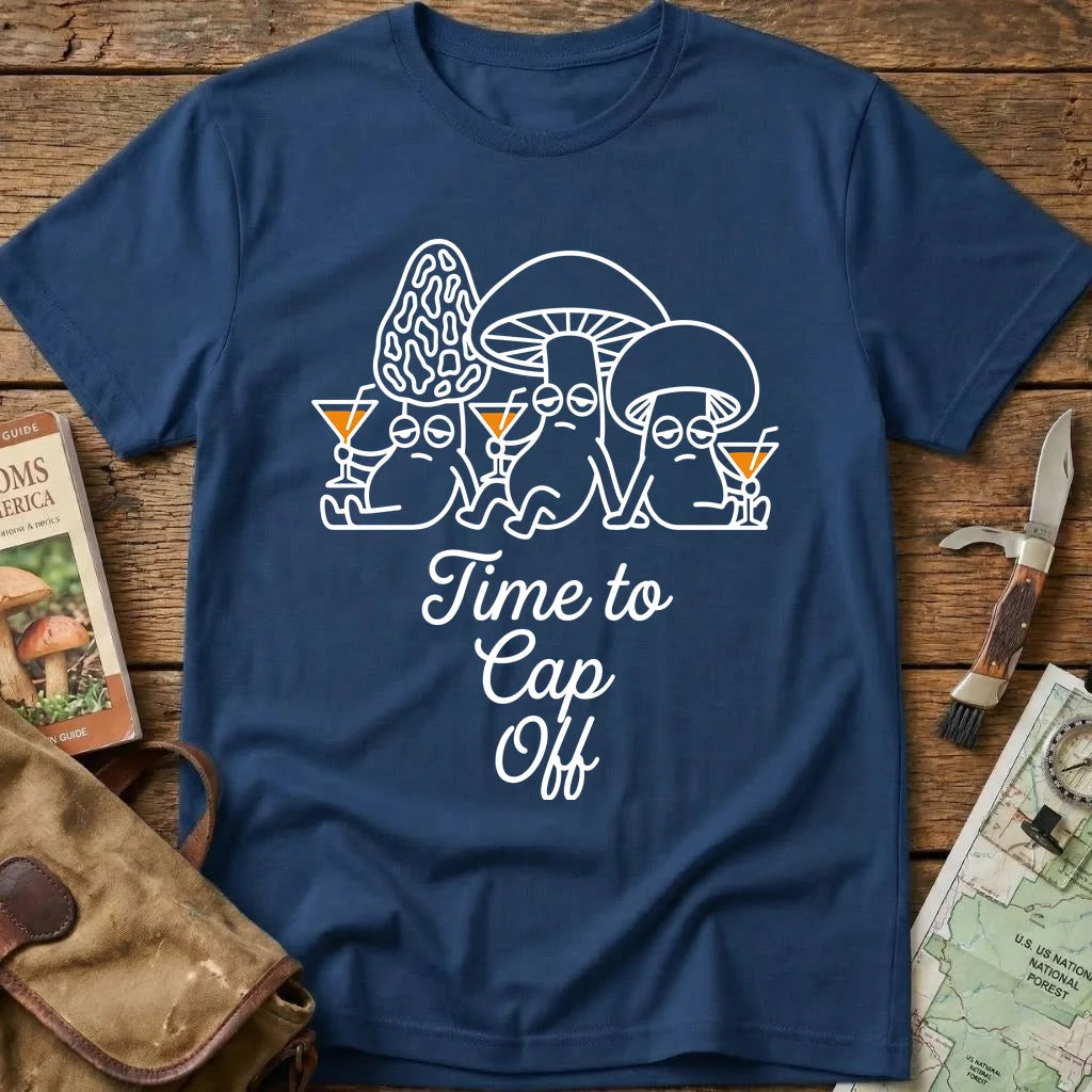 Time To Cap Off Tee
