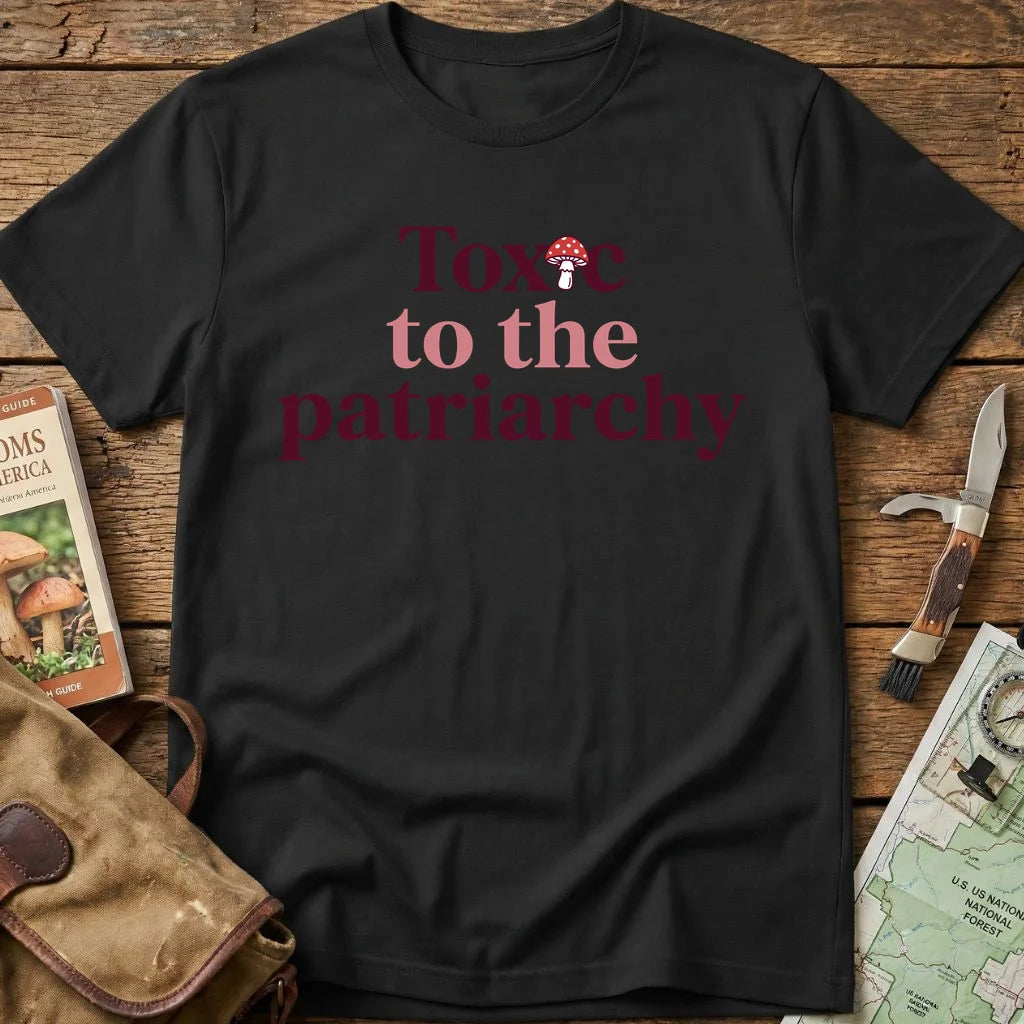 Toxic Patriarchy Mushroom Tee