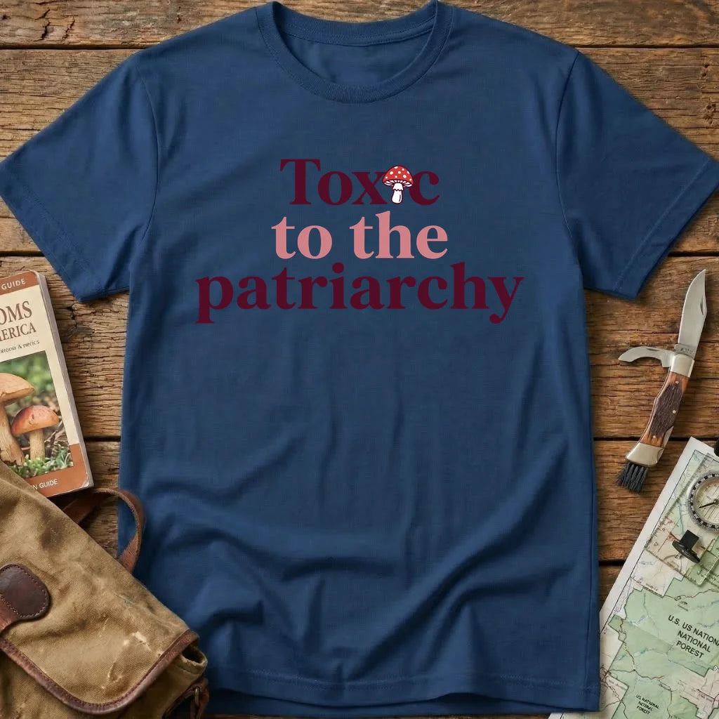 Toxic Patriarchy Mushroom Tee