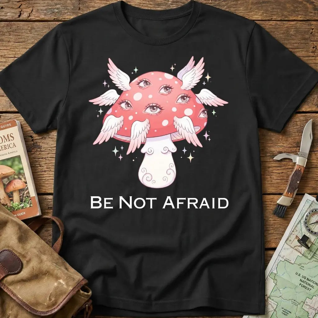 Be Not Afraid Tee
