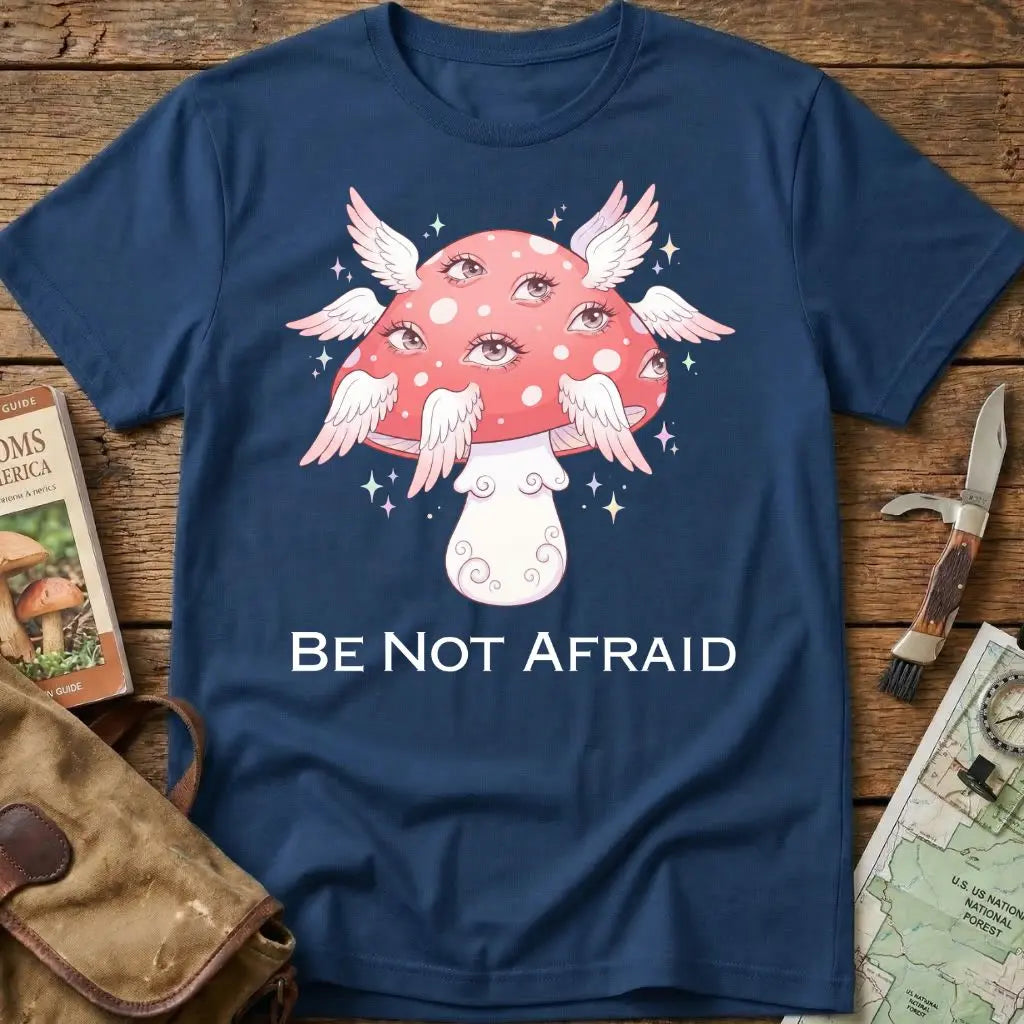Be Not Afraid Tee